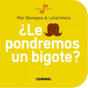 Le pondremos un bigote